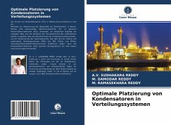 Optimale Platzierung von Kondensatoren in Verteilungssystemen - Sudhakara Reddy, A.V.;DAMODAR REDDY, M.;RAMASEKHARA REDDY, M.