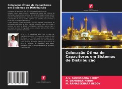 Colocação Ótima de Capacitores em Sistemas de Distribuição - Sudhakara Reddy, A.V.;DAMODAR REDDY, M.;RAMASEKHARA REDDY, M.