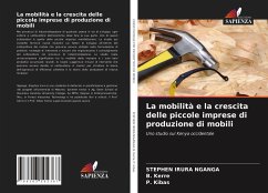 La mobilità e la crescita delle piccole imprese di produzione di mobili - NGANGA, STEPHEN IRURA;Kerre, B.;Kibas, P.