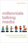 Millennials Talking Media