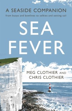 Sea Fever - Clothier, Meg; Clothier, Chris