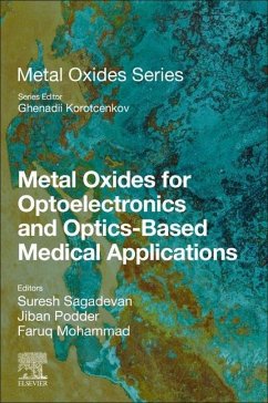 Metal Oxides for Optoelectronics and Optics-Based Medical Applications