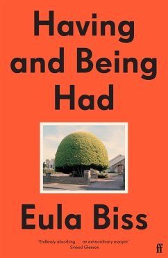 Having and Being Had - Biss, Eula