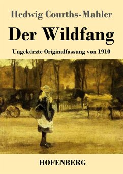 Der Wildfang - Courths-Mahler, Hedwig