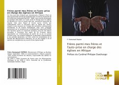 Frères parmi mes frères et l'auto-prise en charge des églises en Afrique - Duprez, F. Emmanuel