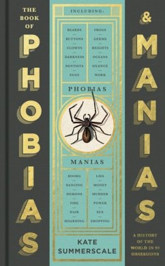 The Book of Phobias and Manias - Summerscale, Kate