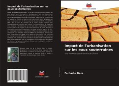 Impact de l'urbanisation sur les eaux souterraines - Reza, Farhadur