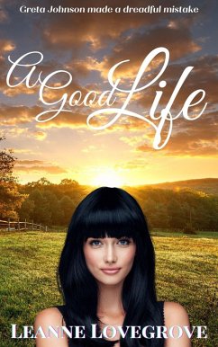 Cover A Good Life (eBook, ePUB)