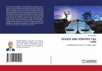 GOODS AND SERVICES TAX LAW