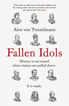 Fallen Idols - von Tunzelmann, Alex