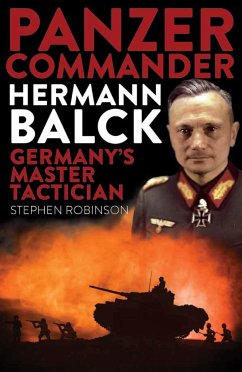 Panzer Commander Hermann Balck - Robinson, Stephen