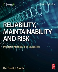 Reliability, Maintainability and Risk - Smith, David J. (Independent Consultant, Technis, Tonbridge, UK)