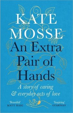 An Extra Pair of Hands - Mosse, Kate