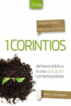 Comentario Bíblico Con Aplicación NVI 1 Corintios - Blomberg, Craig L