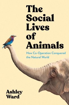 The Social Lives of Animals - Ward, Ashley