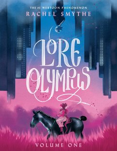 Lore Olympus: Volume One - Smythe, Rachel