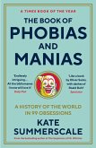 The Book of Phobias and Manias