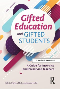 Gifted Education and Gifted Students (eBook, ePUB) - Margot, Kelly; Melin, Jacque
