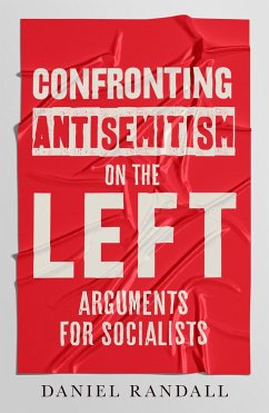 Cover Confronting Antisemitism on the Left