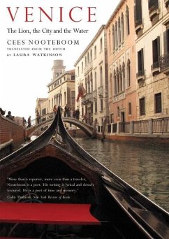 Venice: The Lion, the City and the Water - Nooteboom, Cees