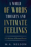 A World of Words Thoughts And Intimate Feelings (eBook, ePUB)