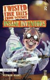 Twisted True Tales From Science (eBook, ePUB)