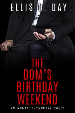 The Dom's Birthday Weekend (eBook, ePUB) - Day, Ellis O.