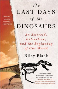 The Last Days of the Dinosaurs (eBook, ePUB) - Black, Riley