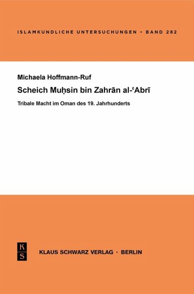 Scheich Muhsin bin Zahran al-'Abri (eBook, PDF) Scheich Muhsin bin Zahran al-'Abri (eBook, PDF)