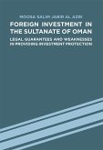 Foreign Investment in the Sultanate of Oman (eBook, PDF)