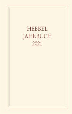 Hebbel-Jahrbuch 76/2021