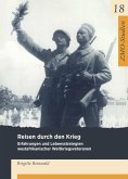 Reisen durch den Krieg (eBook, PDF)