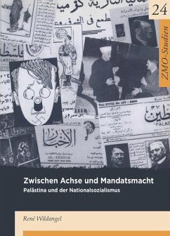 Zwischen Achse und Mandatsmacht (eBook, PDF) - Wildangel, René