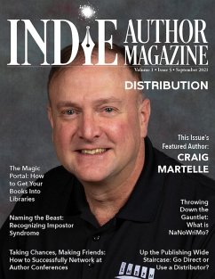 Indie Author Magazine: Featuring Craig Martelle: Issue #5, September 2021 - Focus on Retailers and Distribution (eBook, ePUB) - Honiker, Chelle; Briggs, Alice