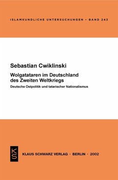 Wolgatataren im Deutschland des Zweiten Weltkriegs (eBook, PDF) - Cwiklinski, Sebastian