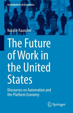 The Future of Work in the United States (eBook, PDF) - Rauscher, Natalie