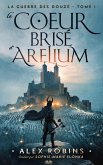 Le Coeur Brisé D'Arelium (eBook, ePUB)