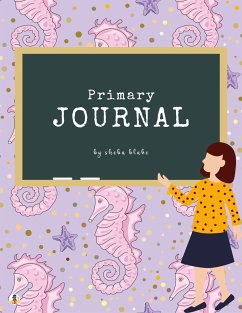 Mermaid Primary Journal - Write and Draw (Printable Version) (fixed-layout eBook, ePUB) - Blake, Sheba