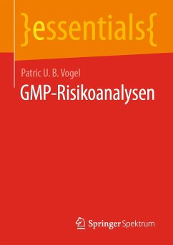 GMP-Risikoanalysen (eBook, PDF) - Vogel, Patric U. B.