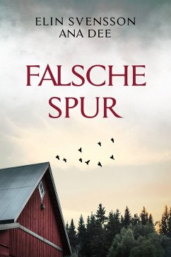 Falsche Spur (eBook, ePUB) - Dee, Ana