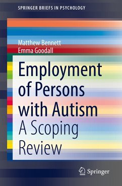 Employment of Persons with Autism (eBook, PDF) - Bennett, Matthew; Goodall, Emma
