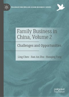 Family Business in China, Volume 2 (eBook, PDF) - Chen, Ling; Zhu, Jian An; Fang, Hanqing