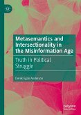 Metasemantics and Intersectionality in the Misinformation Age (eBook, PDF)