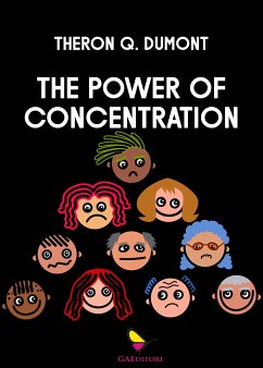The power of concentration (eBook, ePUB) - Q. Dumont, Theron