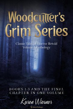 Cover Volume I {Classic Tales of Horror Retold} (Books 1-3 and The Final Chapter) (eBook, ePUB)