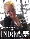 Indie Author Magazine: Featuring Kate Pickford Issue #4, August 2021 - Focus on Editing (eBook, ePUB)