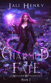 Charmed Fate (Arcane Witches, #2) (eBook, ePUB)