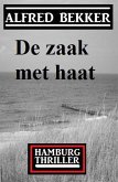 De zaak met haat: Hamburg Thriller (eBook, ePUB)