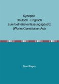 Synopse Deutsch - Englisch zum Betriebsverfassungsgesetz (Works Constitution Act)