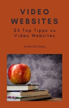 Video Websites (eBook, ePUB) - Sternberg, Andre